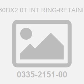 M 60Dx2.0T Int Ring-Retaining